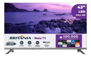 Smart TV 43” Britânia B43CRA Full HD: Vale a Pena em 2026? Testei e Dou Minha Opinião